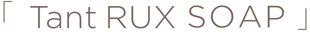 Tant RUX SOAP