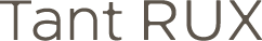 タントリュクスTant RUX