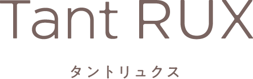 タントリュクスTant RUX
