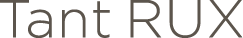 Tant RUX