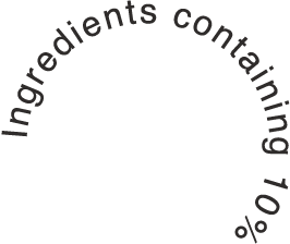 Ingredients containing 10%